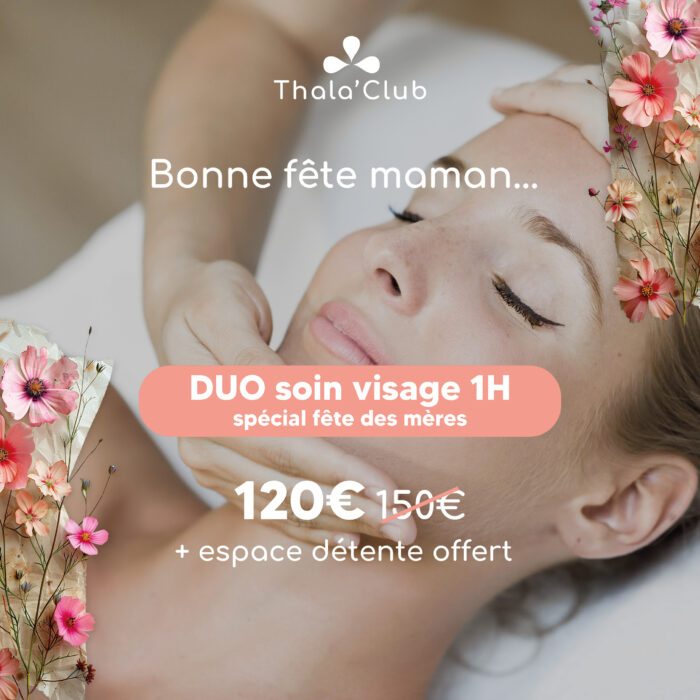 idée cadeau fête des mères angers - soin visage d'une heure en duo